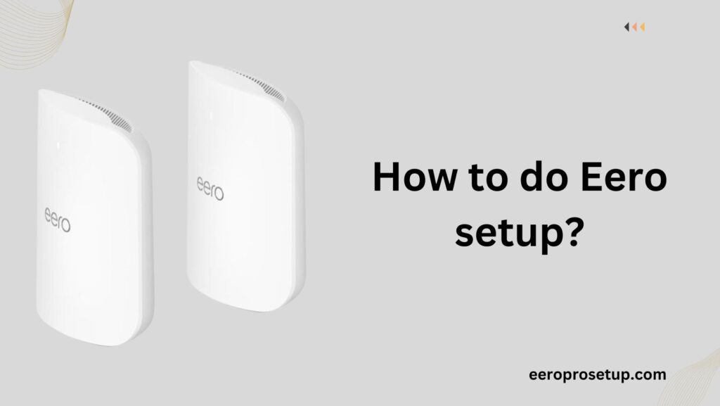 eero setup