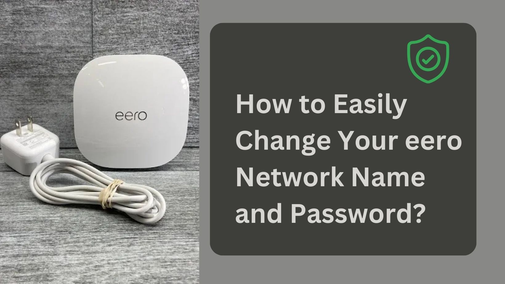 Change your eero Network Name and Password