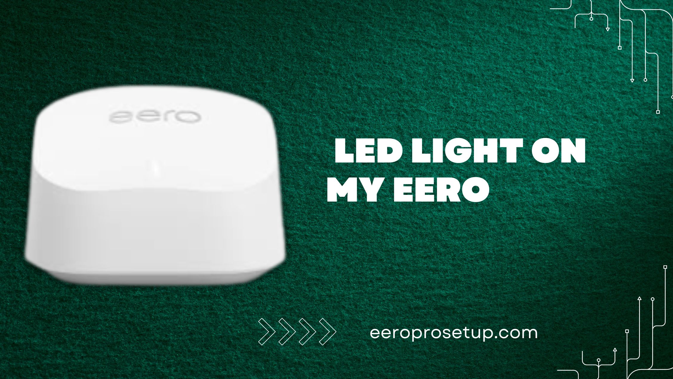 LED light on my eero